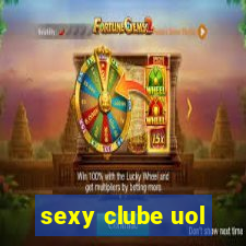 sexy clube uol